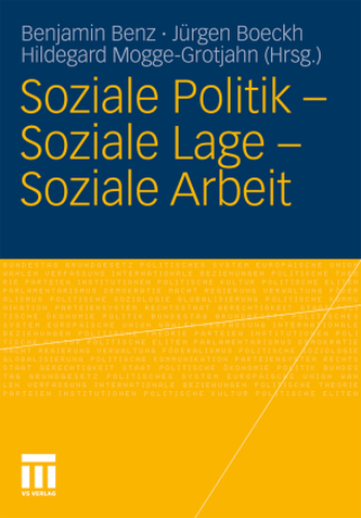 Soziale Politik - Soziale Lage - Soziale Arbeit