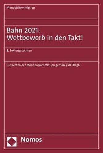 Bahn 2021: Wettbewerb in den Takt!