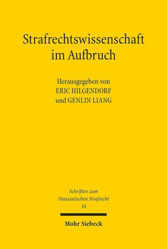Strafrechtswissenschaft im Aufbruch