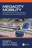 Megacity Mobility
