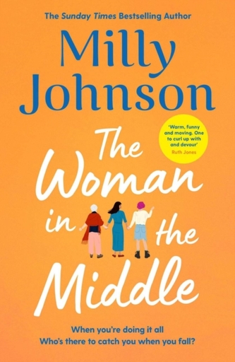 The Woman in the Middle - Signed Edition