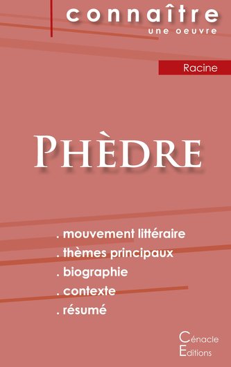Fiche de lecture Phèdre de Jean Racine (Analyse littéraire de référence et résumé complet)