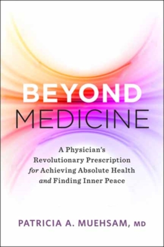 Beyond Medicine