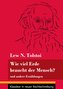 Wie viel Erde braucht der Mensch?