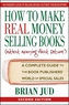How to Make Real Money Selling Books (Withour Worrying About Returns)