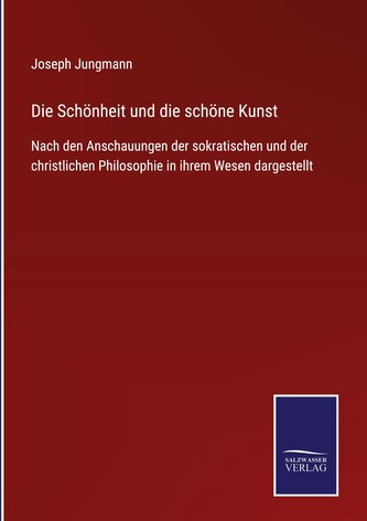 Die Schönheit und die schöne Kunst