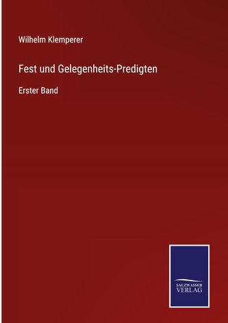 Fest und Gelegenheits-Predigten
