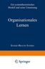Organisationales Lernen