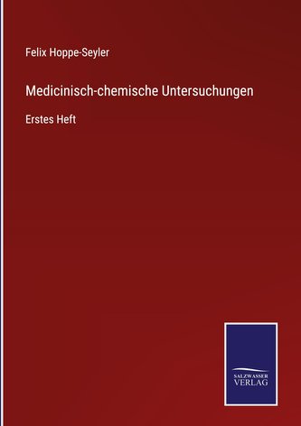 Medicinisch-chemische Untersuchungen
