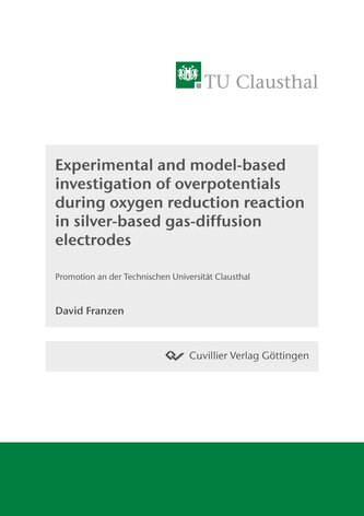 Experimental and model-based investigation of overpotentials during oxygen reduction reaction in silver-based gas-diffusion elec