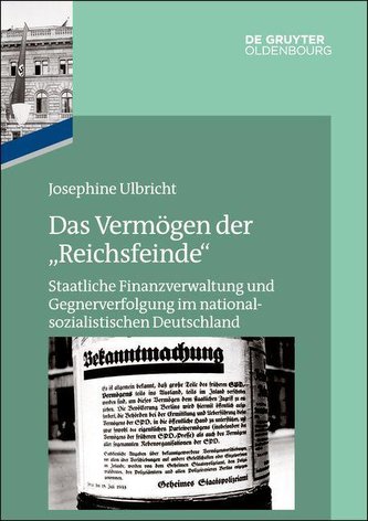 Das Vermögen der "Reichsfeinde"