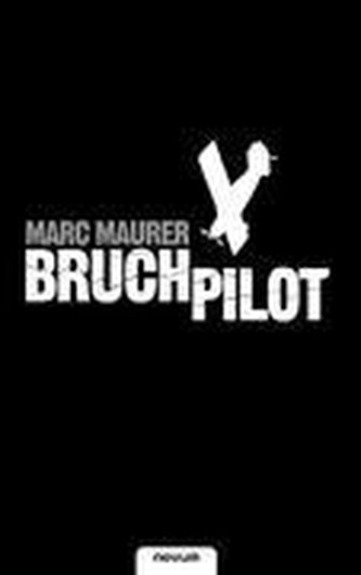 Bruchpilot