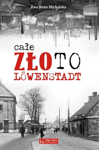 Całe złoto Löwenstadt