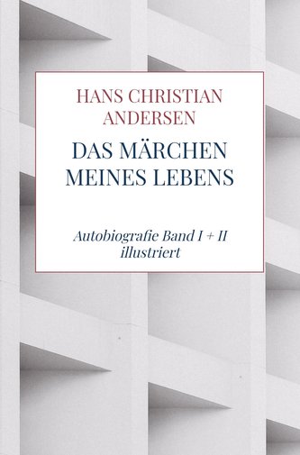 Das Märchen meines Lebens