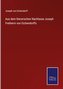 Aus dem literarischen Nachlasse Joseph Freiherrn von Eichendorffs