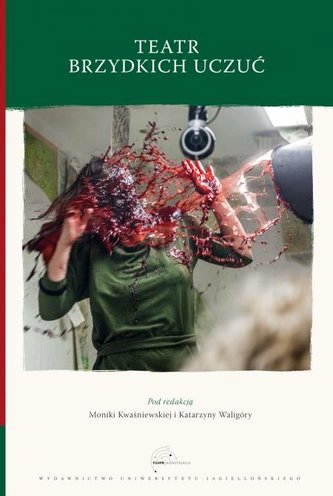 Teatr brzydkich uczuć Teatr brzydkich uczuć
