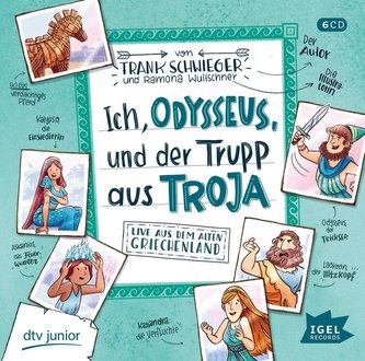 Ich, Odysseus, und die Bande aus Troja