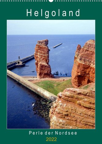 Helgoland, Perle der Nordsee (Wandkalender 2022 DIN A2 hoch)