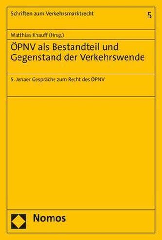 ÖPNV als Bestandteil und Gegenstand der Verkehrswende