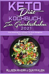 Keto-Diät-Kochbuch Zur Gewichtsabnahme 2021