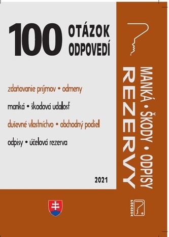 100 otázok • odpovedí - Manká, škody, odpisy • Rezervy