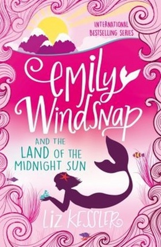 Emily Windsnap and the Land of the Midnight Sun