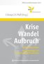 Krise - Wandel - Aufbruch