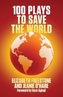 100 Plays to save the World