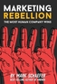 Marketing Rebellion