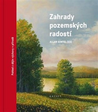 Zahrady pozemských radostí Zahrady pozemských radostí
