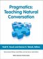 Pragmatics: Teaching Natural Conversation