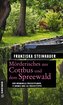Mörderisches aus Cottbus und dem Spreewald