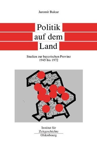 Bayern im Bund 5. Politik auf dem Land