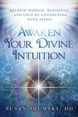 Awaken Your Divine Intuition