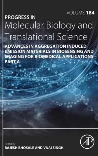 Advances in Aggregation Induced Emission Materials in Biosensing and Imaging for Biomedical Applications - Part A