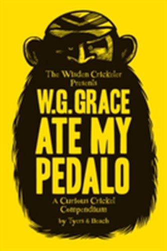 W.G. Grace Ate My Pedalo