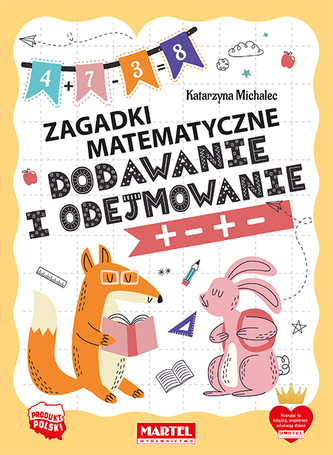 Dodawanie i odejmowanie. Zagadki matematyczne