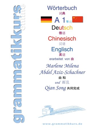 Wörterbuch Deutsch - Chinesisch - Englisch Niveau  A1
