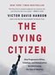 The Dying Citizen