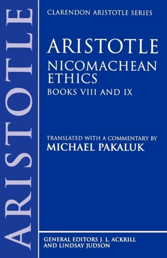 Aristotle: Nicomachean Ethics, Books VIII and IX