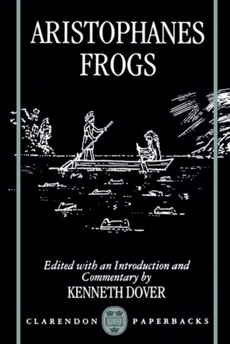 Aristophanes: Frogs