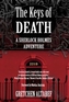 The Keys of Death - A Sherlock Holmes Adventure