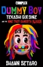 Complex Presents Dummy Boy