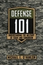 Defense 101