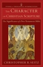The Character of Christian Scripture