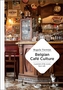 Belgian Cafe Culture