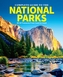 The Complete Guide To The National Parks (updated Edition)