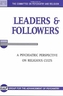 Leaders and Followers