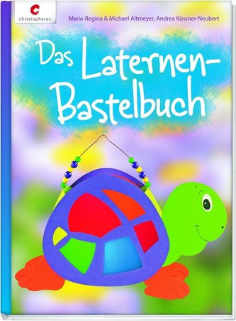 Das Laternen-Bastelbuch