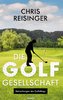 Die Golfgesellschaft